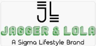 J L JAGGER & LOLA A SIGMA LIFESTYLE BRAND trademark