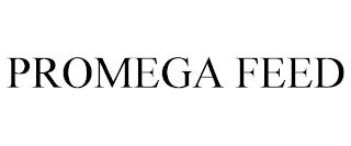 PROMEGA FEED trademark