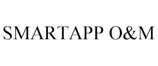 SMARTAPP O&M trademark