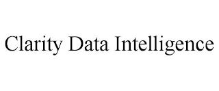 CLARITY DATA INTELLIGENCE trademark