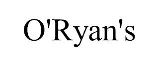 O'RYAN'S trademark