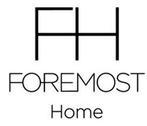 FH FOREMOST HOME trademark