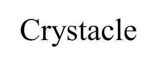 CRYSTACLE trademark