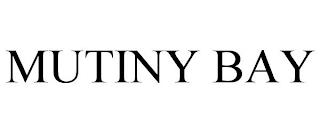 MUTINY BAY trademark