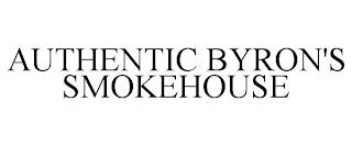 AUTHENTIC BYRON'S SMOKEHOUSE trademark