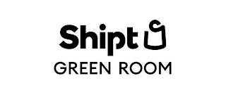 SHIPT GREEN ROOM trademark