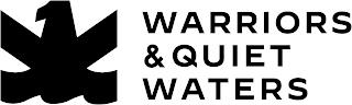 WARRIORS & QUIET WATERS trademark