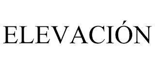 ELEVACIÓN trademark