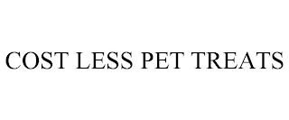 COST LESS PET TREATS trademark