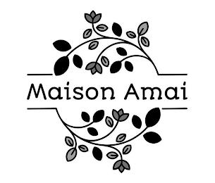 MAISON AMAI trademark