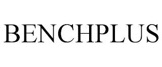 BENCHPLUS trademark