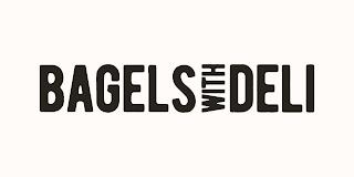 BAGELS WITH DELI trademark