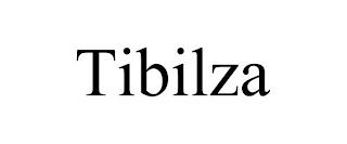 TIBILZA trademark