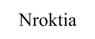 NROKTIA trademark