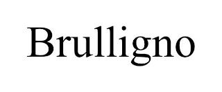 BRULLIGNO trademark