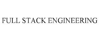 FULL STACK ENGINEERING trademark