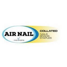 AIR NAIL FASTENERS COLLATED NAILS BRADS STAPLESSTAPLES trademark