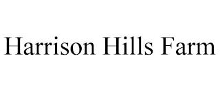 HARRISON HILLS FARM trademark