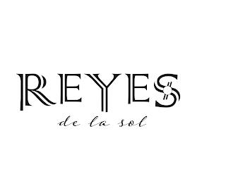 REYES DE LA SOL trademark