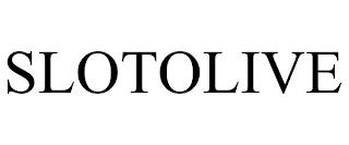 SLOTOLIVE trademark