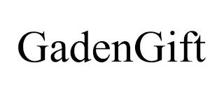 GADENGIFT trademark