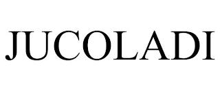 JUCOLADI trademark