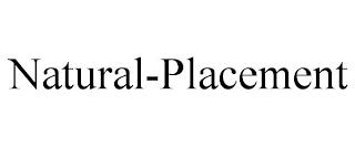 NATURAL-PLACEMENT trademark