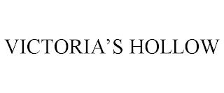 VICTORIA'S HOLLOW trademark