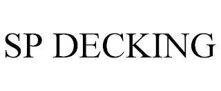 SP DECKING trademark