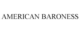 AMERICAN BARONESS trademark