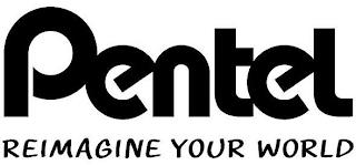 PENTEL REIMAGINE YOUR WORLD trademark