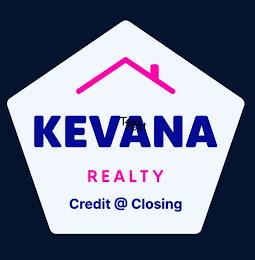 KEVANA TEXT TEXT REALTY CREDIT @ CLOSING trademark