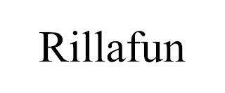 RILLAFUN trademark