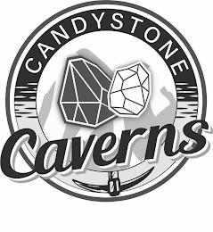 CANDYSTONE CAVERNS trademark