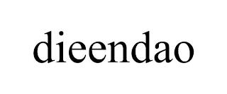 DIEENDAO trademark