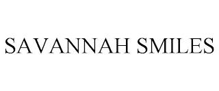 SAVANNAH SMILES trademark