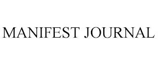 MANIFEST JOURNAL trademark