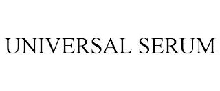 UNIVERSAL SERUM trademark