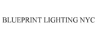 BLUEPRINT LIGHTING NYC trademark