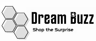 DREAM BUZZ SHOP THE SURPRISE trademark