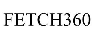 FETCH360 trademark