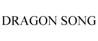 DRAGON SONG trademark