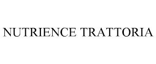 NUTRIENCE TRATTORIA trademark