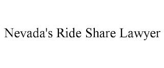 NEVADA'S RIDE SHARE LAWYER trademark