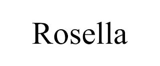 ROSELLA trademark