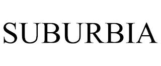 SUBURBIA trademark