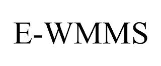 E-WMMS trademark