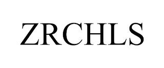 ZRCHLS trademark