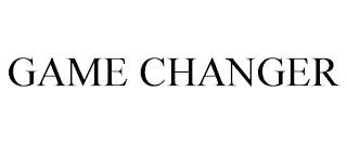 GAME CHANGER trademark