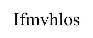 IFMVHLOS trademark